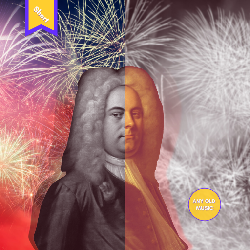Handel, royally enjoying some fireworks.